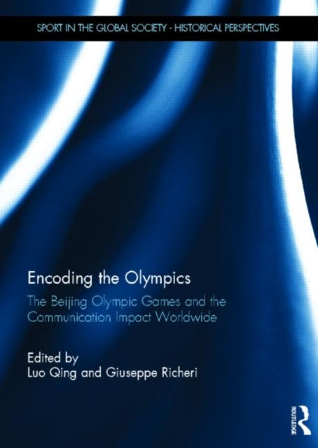 Book cover of: Encoding the Olympics. By: Luo Qing