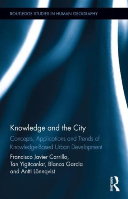 Book cover of: Knowledge and the City. By: Francisco Javier Carrillo