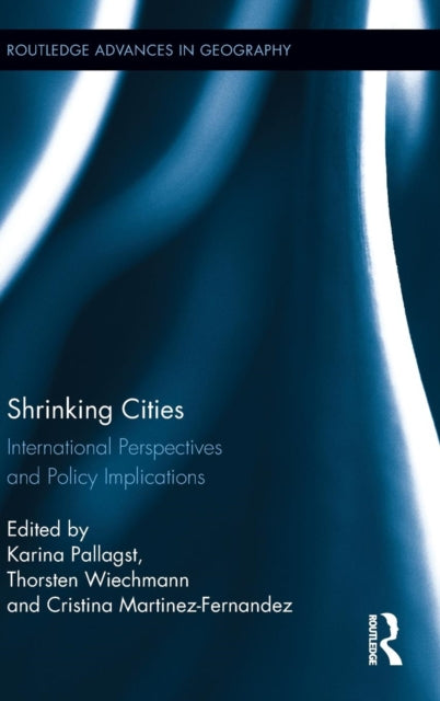 Book cover of: Shrinking Cities. By: Karina M. Pallagst