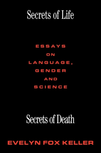 Book cover of: Secrets of Life, Secrets of Death