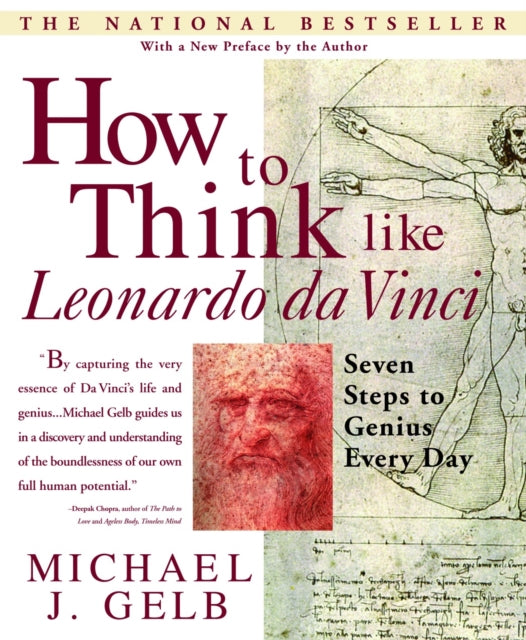 How to Think Like Leonardo da Vinci, Seven Steps to Genius Every Day 9780440508274 Michael J. Gelb