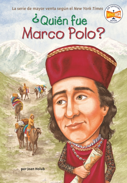 Book cover of: ¿Quien fue Marco Polo?. By: Joan Holub