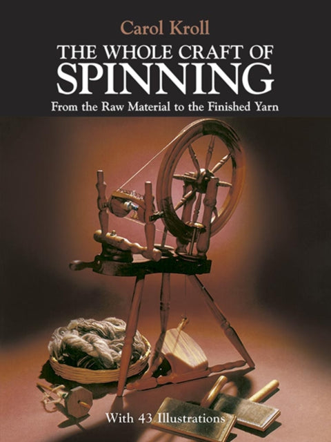Book cover of: Whole Craft of Spinning