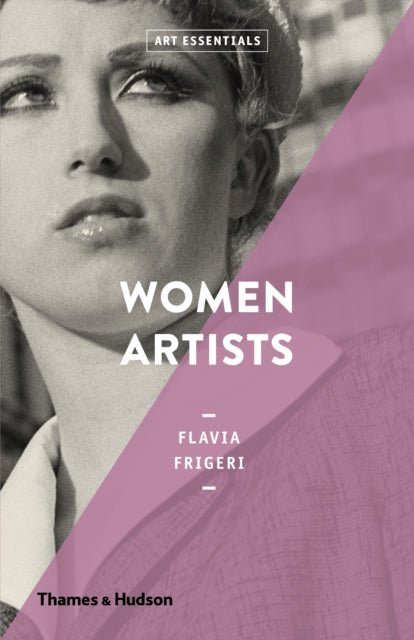 Women Artists 9780500294352 Flavia Frigeri