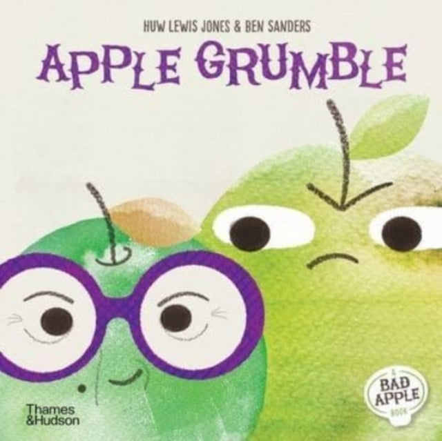 Book cover of: Apple Grumble. By: Huw Lewis Jones