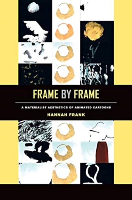 Book cover of: Frame by Frame. By: Hannah Frank