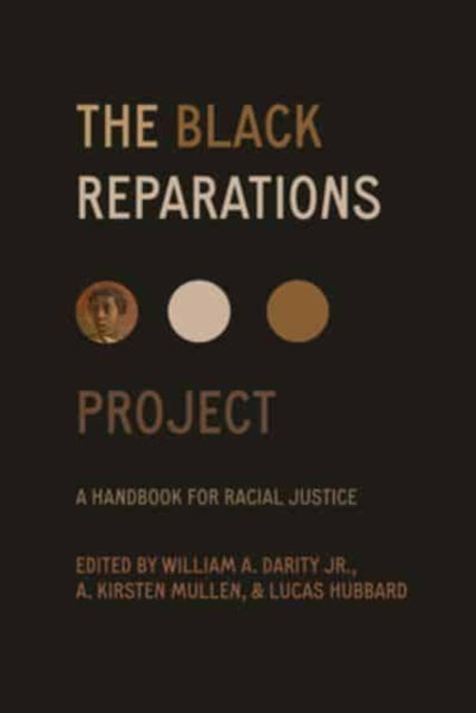Book cover of: Black Reparations Project. By: William Darity
