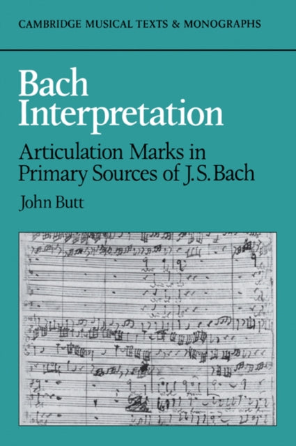 Book cover of: Bach Interpretation. By: John Butt