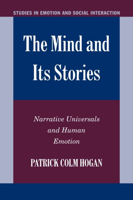 Book cover of: Mind and its Stories. By: Patrick Colm Hogan