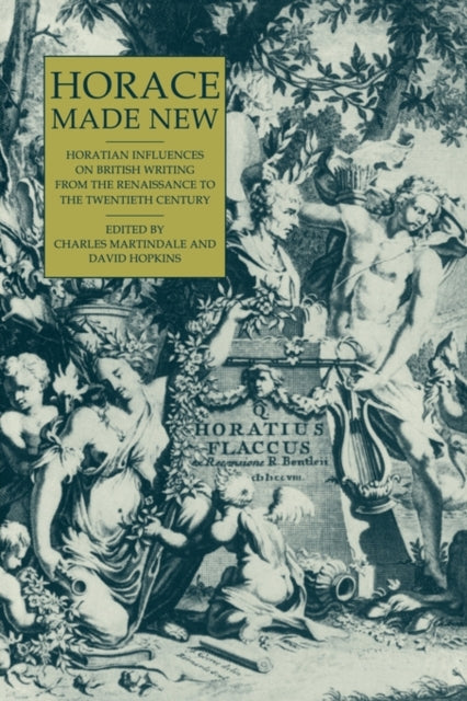 Book cover of: Horace Made New. By: Charles Martindale