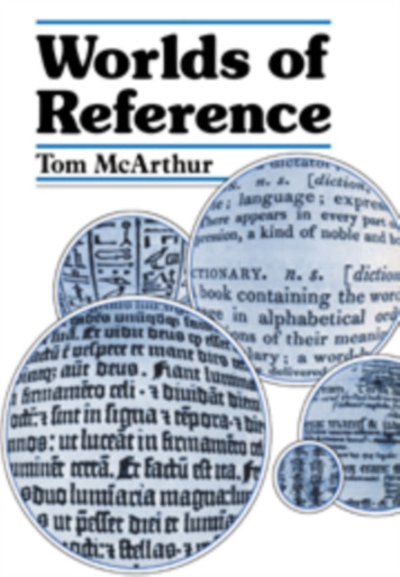 Book cover of: Worlds of Reference