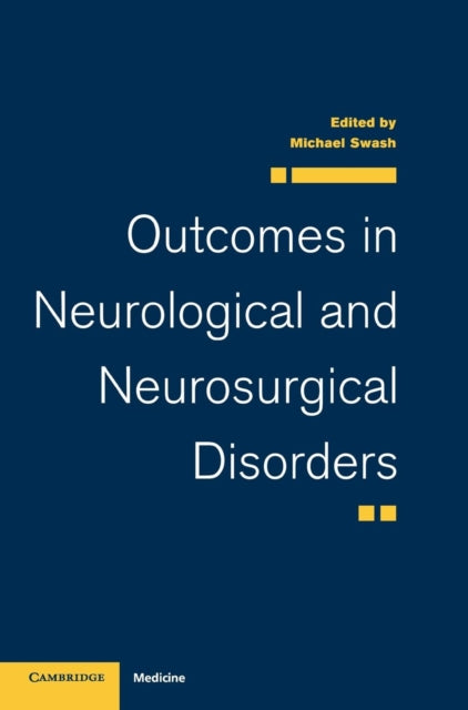 Book cover of: Outcomes in Neurological and Neurosurgical Disorders