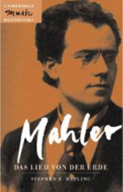 Book cover of: Mahler: Das Lied von der Erde (The Song of the Earth)