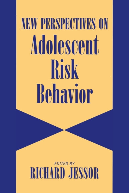 Book cover of: New Perspectives on Adolescent Risk Behavior