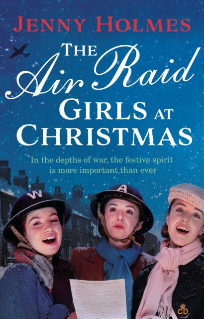 Book cover of: Air Raid Girls at Christmas. By: Jenny Holmes