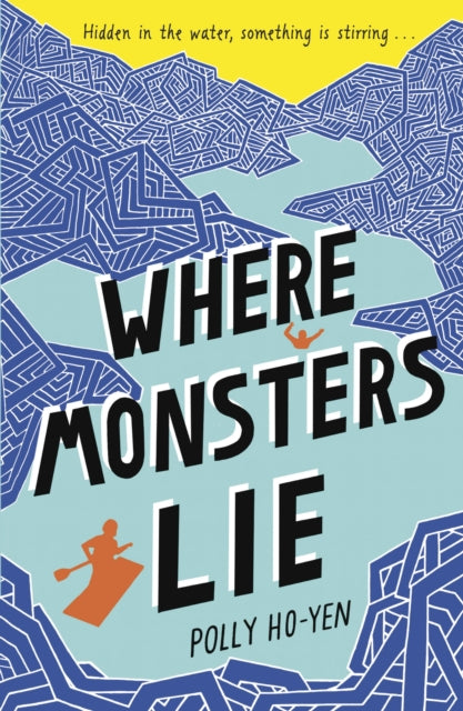 Where Monsters Lie 9780552569170 Polly Ho-Yen