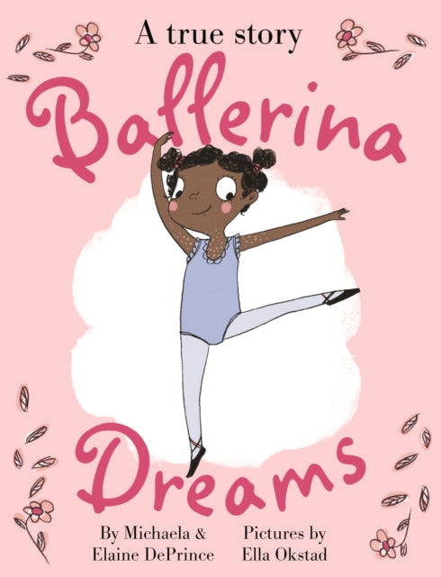 Ballerina Dreams 9780571329731 Michaela DePrince