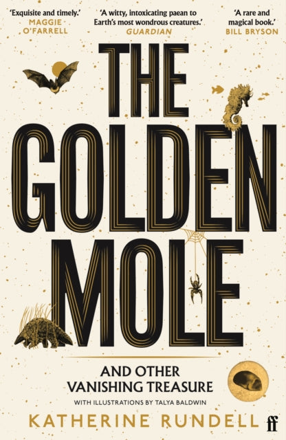 Golden Mole, and Other Vanishing Treasure 9780571362509 RUNDELL K