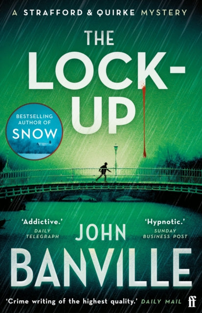 Lock-Up, A Strafford and Quirke Murder Mystery 9780571370993 John Banville