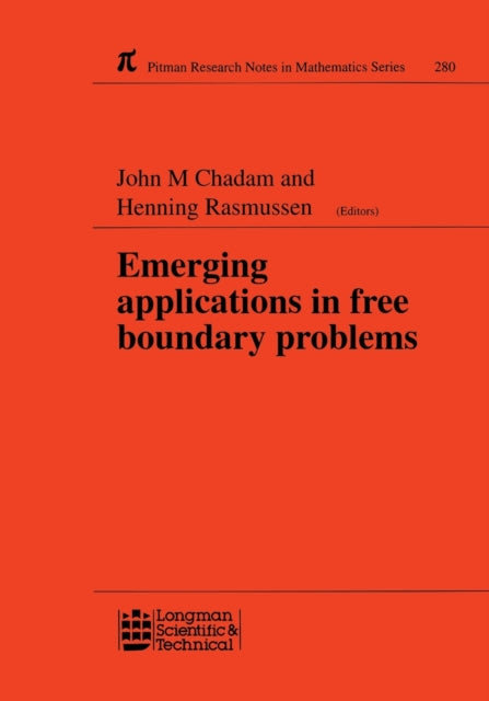 Book cover of: Emerging Applications in Free Boundary Problems. By: J M Chadam