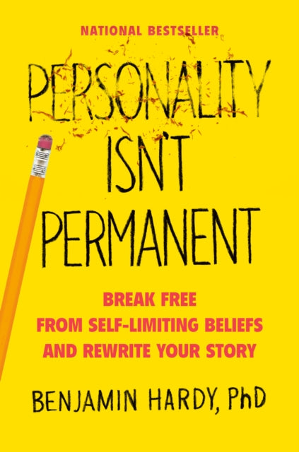 Book cover of: Personality Isn't Permanent. By: Benjamin Hardy