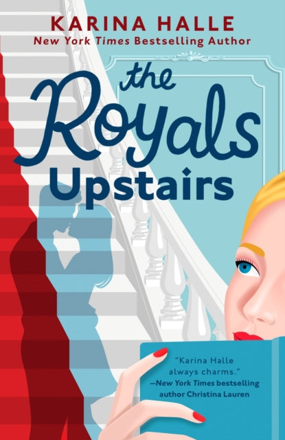 Book cover of: Royals Upstairs. By: Karina Halle