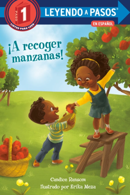 Book cover of: !A recoger manzanas!/ Apple Picking Day!. By: Candice Ransom