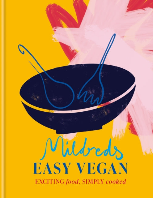 Book cover of: Mildreds Easy Vegan. By: Mildreds