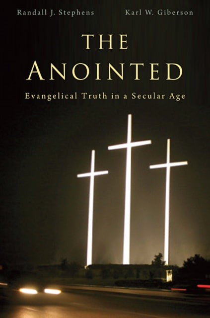 Book cover of: Anointed. By: Randall J. Stephens