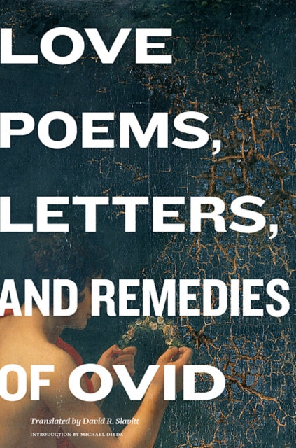 Book cover of: Love Poems, Letters, and Remedies of Ovid. By: Ovid