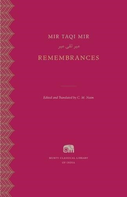 Book cover of: Remembrances. By: Mir Taqi Mir