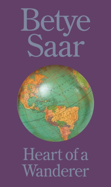 Book cover of: Betye Saar: Heart of a Wanderer. By: Diana Seave Greenwald