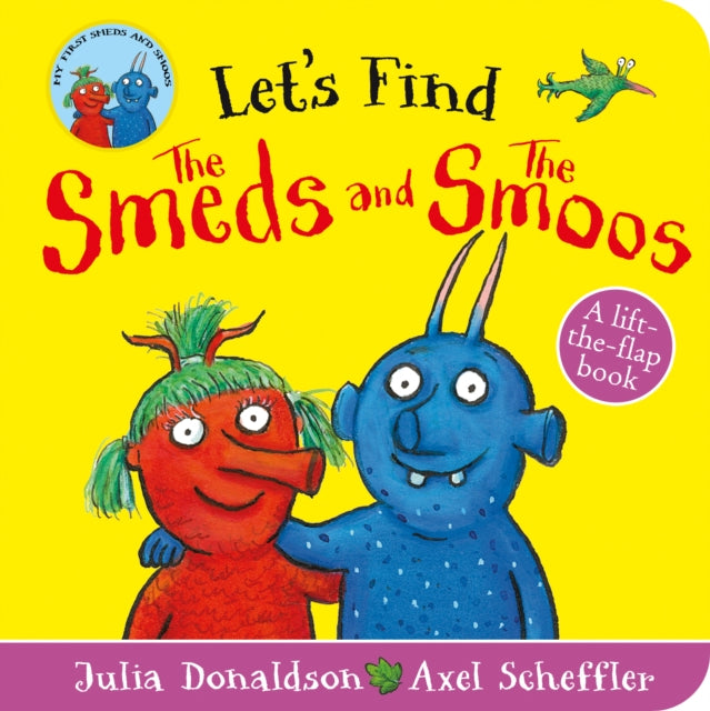 Book cover of: Let's Find Smeds and Smoos. By: Julia Donaldson