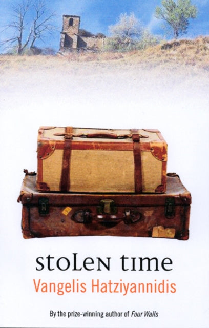 Book cover of: Stolen Time. By: Vangelis Hatziyannidis, Vangelēs Chatzēgiannidēs