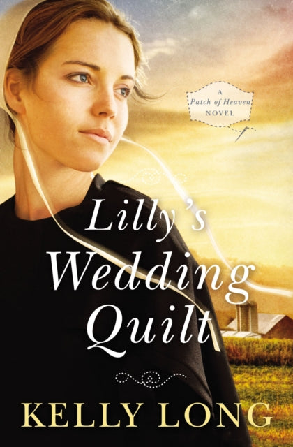 Book cover of: Lilly's Wedding Quilt. By: Kelly Long
