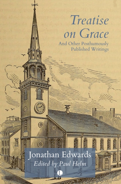 Book cover of: Treatise on Grace. By: Jonathan Edwards