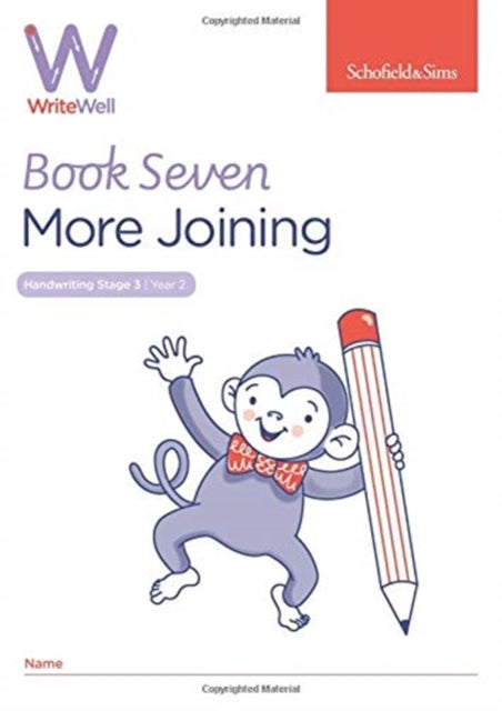 Book cover of: WriteWell 7: More Joining, Year 2, Ages 6-7