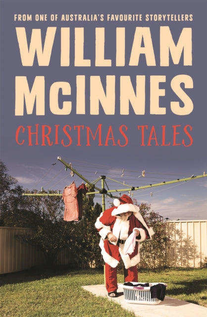 Book cover of: Christmas Tales. By: William McInnes