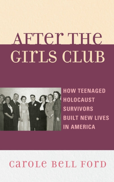 Book cover of: After the Girls Club. By: Carole Bell Ford