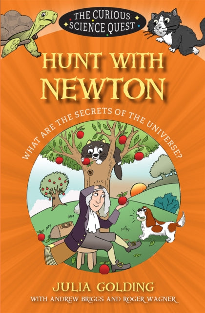 Book cover of: Hunt with Newton. By: Julia Golding