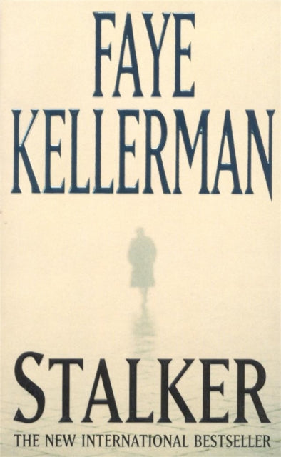 Book cover of: Stalker. By: Faye Kellerman