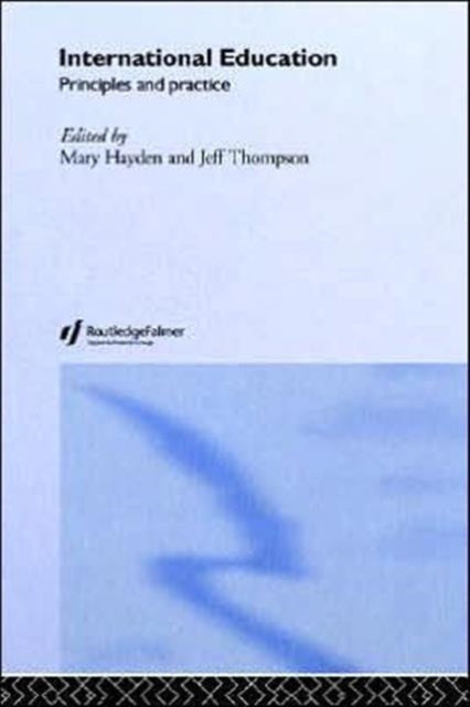 Book cover of: International Education. By: Thompsaon & Hay