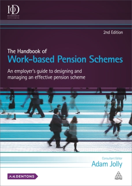 Book cover of: Handbook of Work-based Pension Schemes. By: Adam Jolly