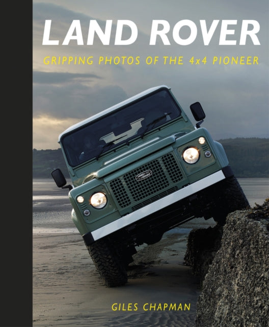 Book cover of: Land Rover. By: Giles Chapman