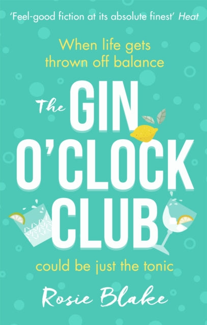 Book cover of: The Gin O'Clock Club. By: Rosie Blake