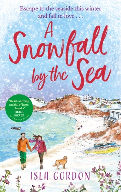 Book cover of: Snowfall by the Sea. By: Isla Gordon