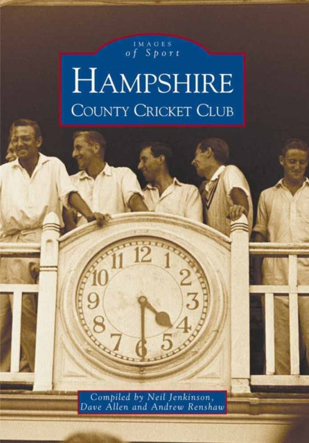 Book cover of: Hampshire County Cricket Club. By: Neil Jenkinson