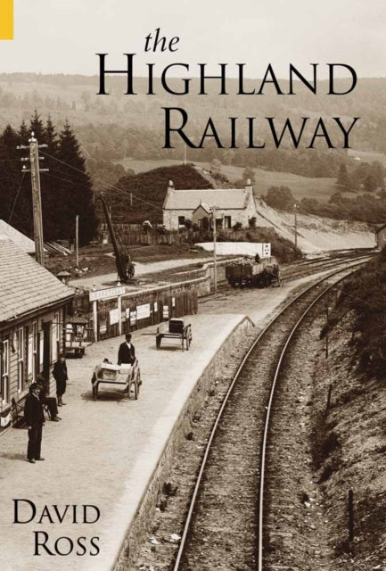Book cover of: Highland Railway. By: David Ross