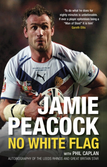 Book cover of: Jamie Peacock: No White Flag