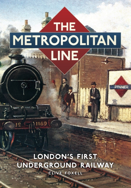 Book cover of: Metropolitan Line. By: Foxell